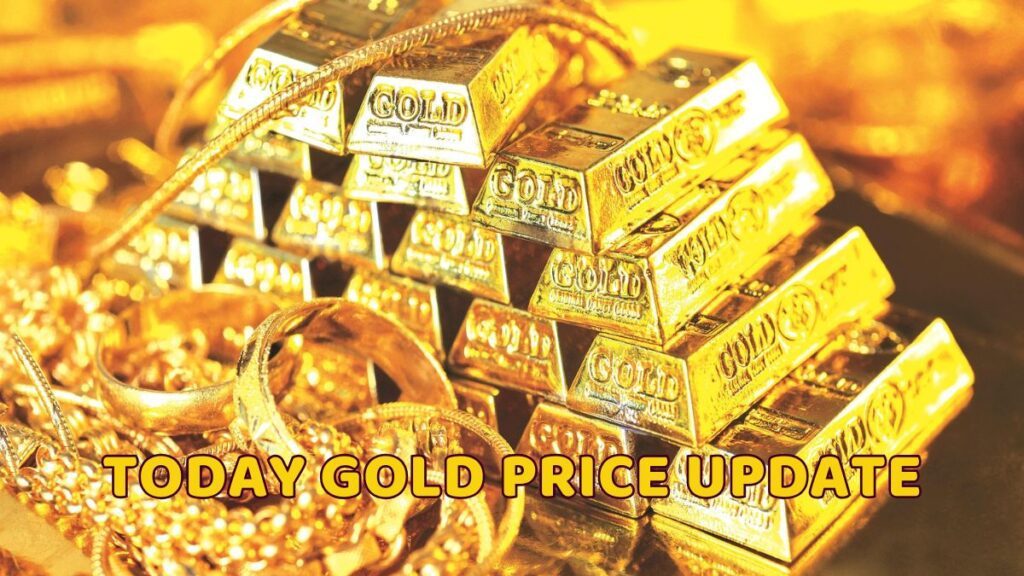 Today Gold Price Update