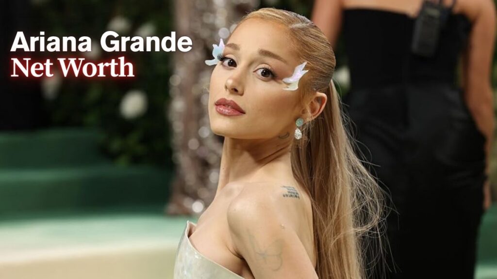 Ariana Grande
