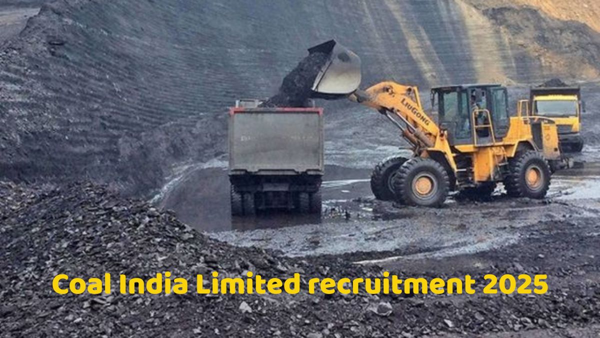 Coal India Limited recruitment 2025