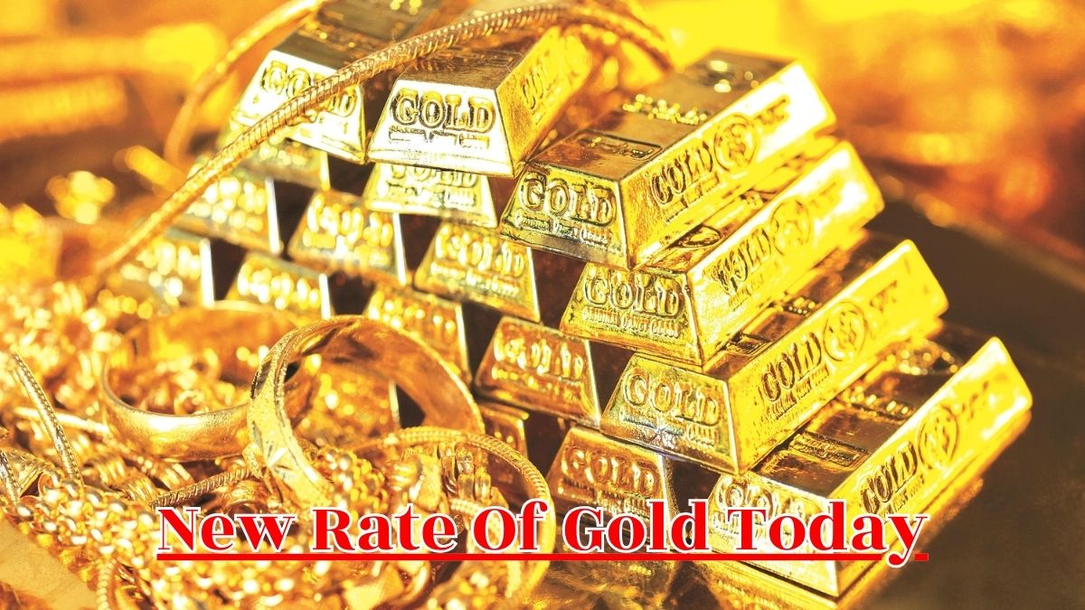 New Rate Of Gold Today