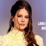 Lana Del Rey Net Worth 2025