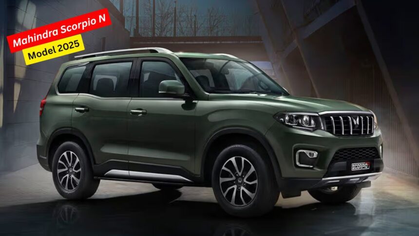 Mahindra Scorpio N 2025